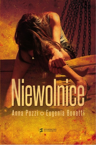 Niewolnice - Anna Pozzi, Eugenia Bonetti