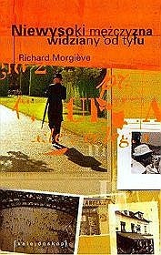 Niewysoki mężczyzna widziany od tyłu - Richard Morgieve