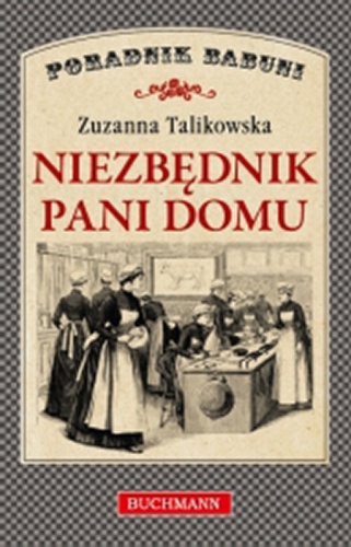 Niezbędnik pani domu - Zuzanna Talikowska