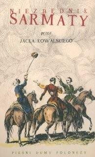 Niezbędnik sarmaty - Jacek Kowalski