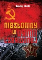 Niezłomny w Armii Czerwonej - Bradley Booth