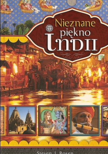 Nieznane piękno Indii - Steven Rosen