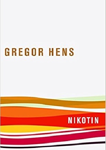 Nikotin - Gregor Hens