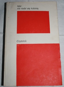 Nikt nie rodzi się kobietą - praca zbiorowa