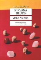 Nirvana Blues - John Nichols