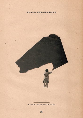 Niska rozdzielczość - Klara Nowakowska