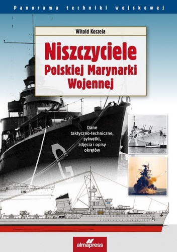 Niszczyciele Polskiej Marynarki Wojennej - Witold Koszela