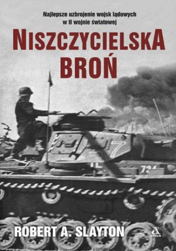 Niszczycielska broń - A. Slayton Robert