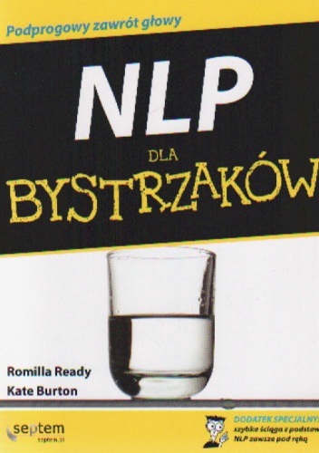 NLP dla bystrzaków - Romilla Ready, Kate Burton