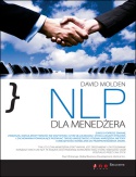 NLP dla menedżera - David Molden