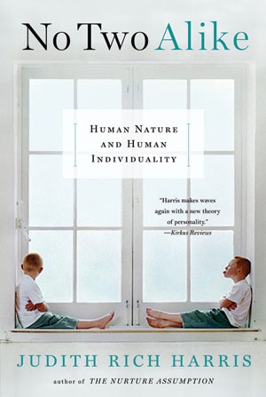 No Two Alike. Human Nature and Human Individuality - Judith Rich Harris