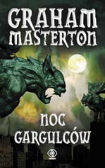 Noc gargulców - Graham Masterton