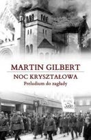 Noc kryształowa. Preludium do zagłady - Martin Gilbert