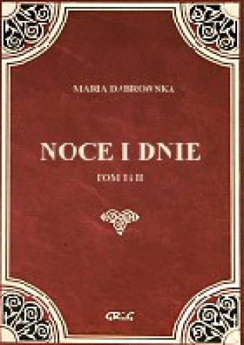 Noce i dnie t. I-II - Maria Dąbrowska