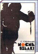 Nocne szlaki - Cezary Chlebowski