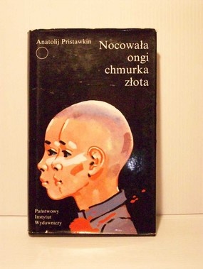 Nocowała ongi chmurka złota - Anatolij Pristawkin