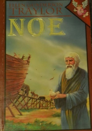 Noe - Ellen Gunderson Traylor
