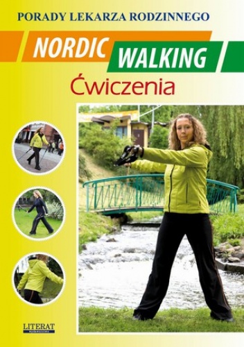 Nordic Walking Ćwiczenia - Emilia Chojnowska