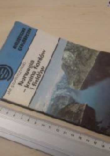 Norwegia - kraina fiordów i fieldów. - Jan Szupryczyński