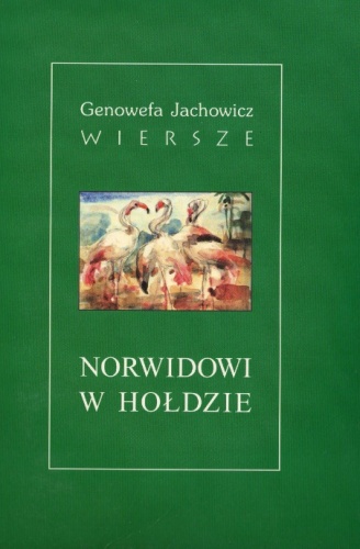 Norwidowi w hołdzie - Genowefa Jachowicz