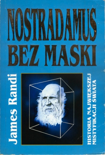 Nostradamus bez maski - James Randi