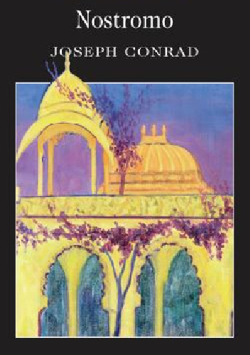 Nostromo - Joseph Conrad