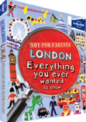 Not For Parents: London - Klay Lamprell