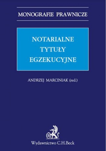 Notarialne tytuły egzekucyjne