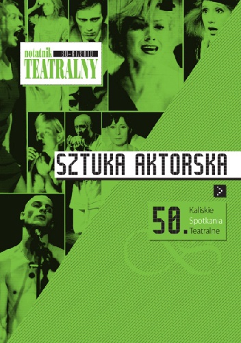 Notatnik Teatralny 60-61/2010. Sztuka aktorska - Redakcja pisma Notatnik Teatralny