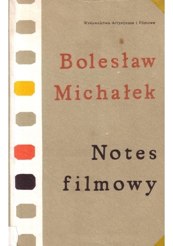 Notes filmowy - Bolesław Michałek