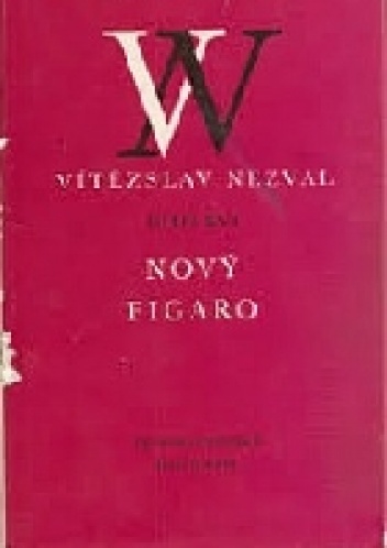 Nový Figaro - Vitězslav Nezval