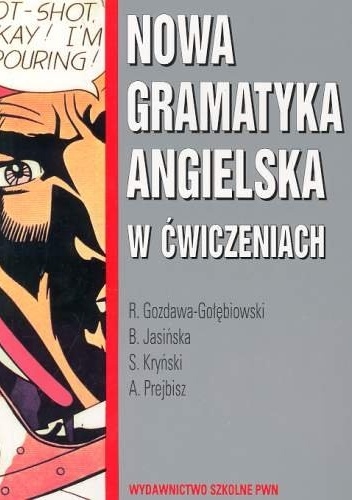 Nowa Gramatyka Angielska w Ćwiczeniach