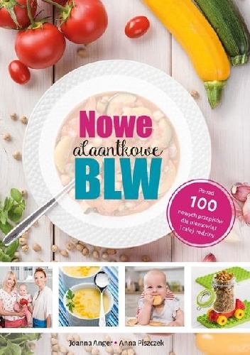 Nowe AlaAntkowe BLW - Joanna Anger, Anna Piszczek