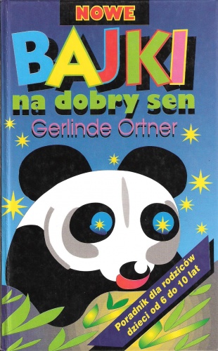 Nowe bajki na dobry sen - Gerlinde Ortner