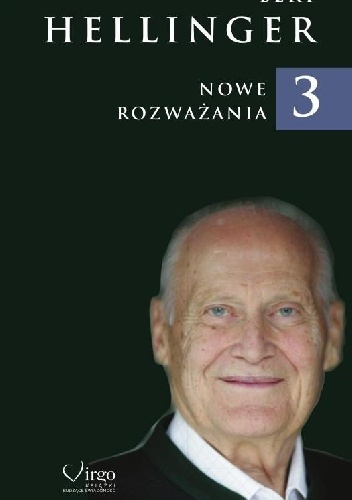 Nowe rozważania 3 - Bert Hellinger