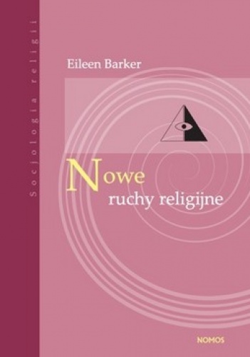 Nowe Ruchy Religijne - Eileen Barker