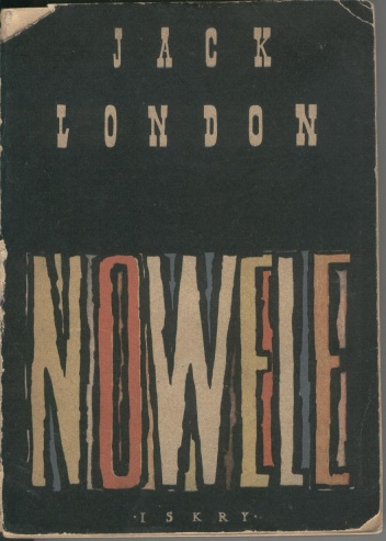 Nowele - Jack London