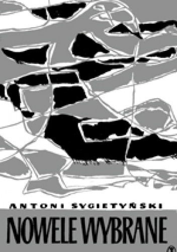 Nowele wybrane - Antoni Sygietyński