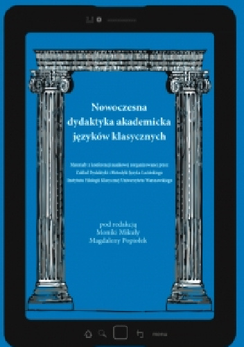 Nowoczesna dydaktyka akademicka języków klasycznych
