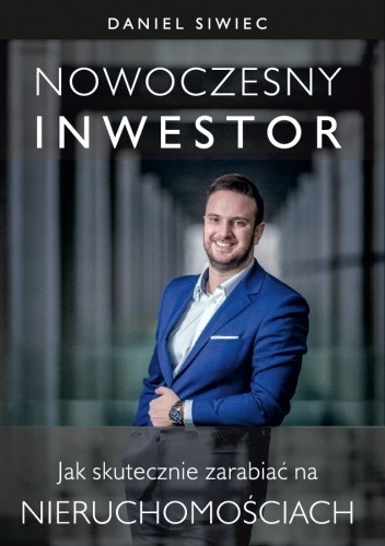 Nowoczesny inwestor - Daniel Siwiec