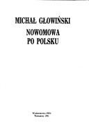 Nowomowa po polsku - Michał Głowiński