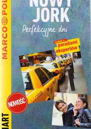 Nowy Jork. Perfekcyjne dni - przewodnik Marco Polo - praca zbiorowa
