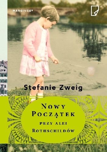 Nowy początek przy alei Rothschildów - Stefanie Zweig