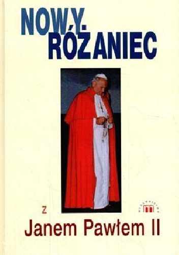 Nowy Różaniec z Janem Pawłem II - Piotr Słabek