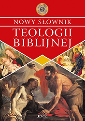 Nowy słownik teologii biblijnej - praca zbiorowa, Henryk Witczyk