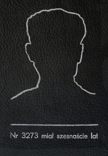 Nr 3273 miał szesnaście lat - Jan Michalak