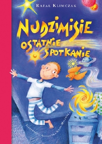 Nudzimisie. Ostatnie spotkanie - Rafał Klimczak