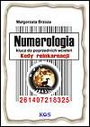 Numerologia klucz do poprzednich wcielen.Kody reinkarnacji. - Małgorzata Brzoza