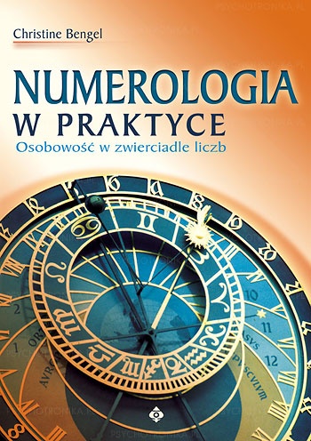 Numerologia w Praktyce - Christine Bengel
