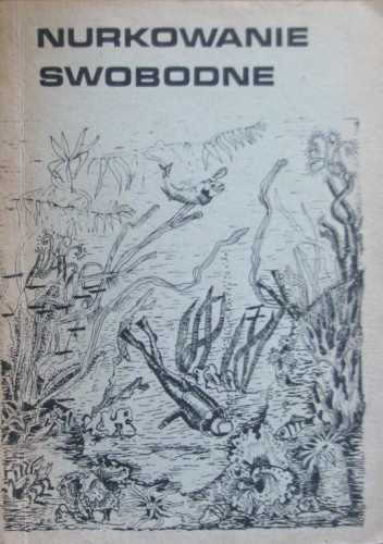 Nurkowanie swobodne - Andrzej Boruta